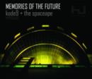 Memories of the Future - CD