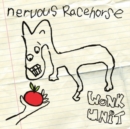 Nervous Racehorse - Vinyl