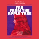 Far from the Apple Tree - Vinyl