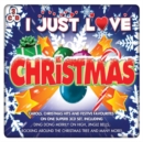 I Just Love Christmas - CD