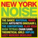 New York Noise: Dance Music from the New York Underground 1977-1982 - Vinyl