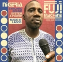 Nigeria Fuji Machine: Syncho Sound System & Power - CD