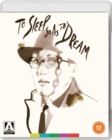 To Sleep So As to Dream - Blu-ray