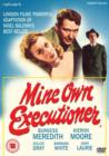 Mine Own Executioner - DVD