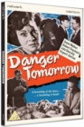 Danger Tomorrow - DVD