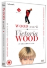 Wood Work - Victoria Wood: A Celebration - DVD