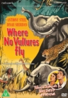 Where No Vultures Fly - DVD