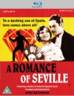 A   Romance of Seville - Blu-ray
