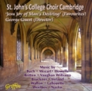 St. John's College Choir, Cambridge: Jesu, Joy of Man's Desiring - CD
