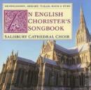 An English Chorister's Songbook - CD