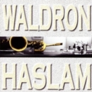 Waldron/Haslam - CD