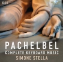 Pachelbel: Complete Keyboard Music - CD
