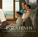 Brahms: Liebeslieder Waltzes for Piano 4-hands - CD