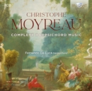 Christophe Moyreau: Complete Harpsichord Music - CD