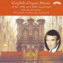English Organ Music of 19th and 20th Centuries (Sanders) - CD