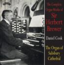 The Complete Organ Works of Sir Herbert Brewer - CD