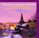 Christmas at Glasgow Cathedral - CD