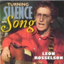 Turning Silence Into Song - CD