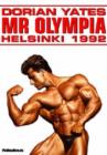 Dorian Yates: Mr Olympia - Helsinki 1992 - DVD