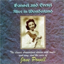 Hansel And Gretel/Alice In Wonderland - CD