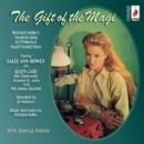 The Gift of the Magic - CD