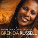 In the Thick of It: The Best of Brenda Russell - CD