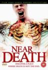 Near Death - DVD