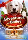 Adventures of Bailey: Christmas Hero - DVD