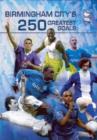 Birmingham City FC: 250 Greatest Goals - DVD