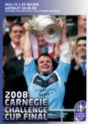 Carnegie Challenge Cup Final: 2008 - DVD