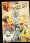 Watford FC: Classic Cup Encounters - DVD