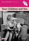 COI Collection: Volume 8 - Your Children and You - DVD