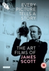 Every Picture Tells a Story: The Art Films of James Scott - DVD