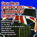 The Great British Rock 'N' Roll & Rockabilly Reunion - CD
