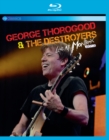 George Thorogood and The Destroyers: Live at Montreux 2013 - Blu-ray
