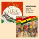 What a Gathering/One Love - CD