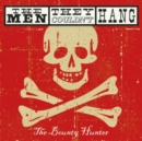 The Bounty Hunter - CD