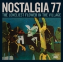 The Loneliest Flower in the Village - CD