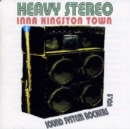 Heavy Tereo Inna Kingston Town: Sound System Rockers - CD