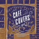 Café Covers, Vol. 3 - CD