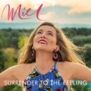 Surrender to the Feeling - CD