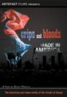 Crips and Bloods - Made in America - DVD