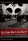 A   Film Unfinished - Nazi Propaganda and the Warsaw Ghetto - DVD
