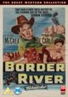 Border River - DVD