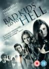 Bad Kids Go to Hell - DVD