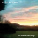Six Winter Mornings - CD