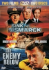 The Enemy Below/Sink the Bismarck! - DVD