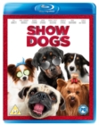Show Dogs - Blu-ray