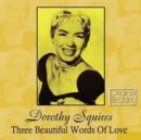 Three Beautiful Words of Love - CD