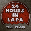 24 Hours in Lapa - Vinyl